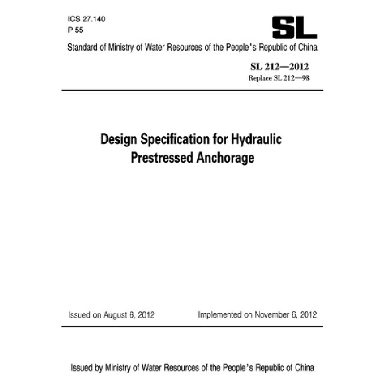 SL212-2012 Design Specification for Hydraulic Prestressed A