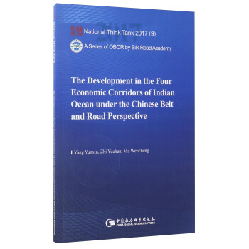 The Development in the Four Economic Corridors of Indian Ocean under the Chinese Belt and Road Perspective