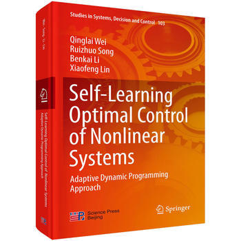 Ǿϵy(tng)ԌW(xu)(x)(yu)ƣm(yng)(dng)B(ti)Ҏ(gu)Ӣİ棩Self-learning optimal control of nonlinear systems