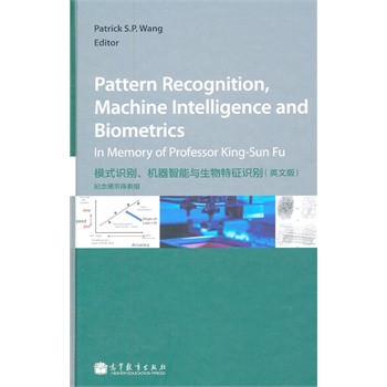 Pattern Recognition, Machine Intelligence and Biometrics ģʽReCcReӢİ棩